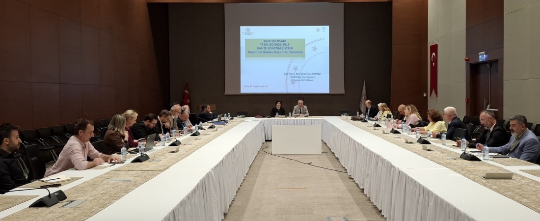 2024 Yılına ait HSGM TS EN ISO 9001:2015 KYS Yönetimin Gözden Geçirmesi Toplantısı Gerçekleştirildi