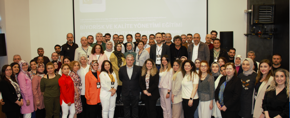 Deprem İlleri Biyorisk ve Kalite Yönetimi Eğitimi
